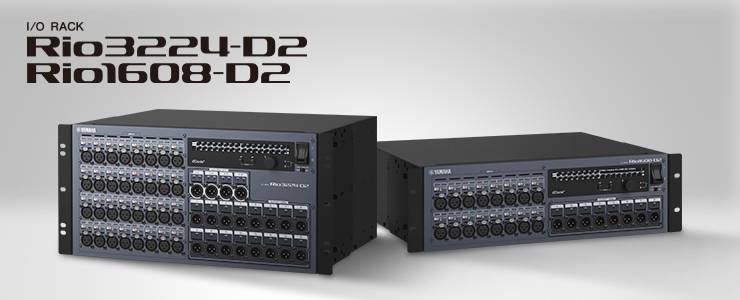 全新 Rio3224-D2 和 Rio1608-D2 Dante I/O 接口箱全面升级音质、可靠性以及可视化体验